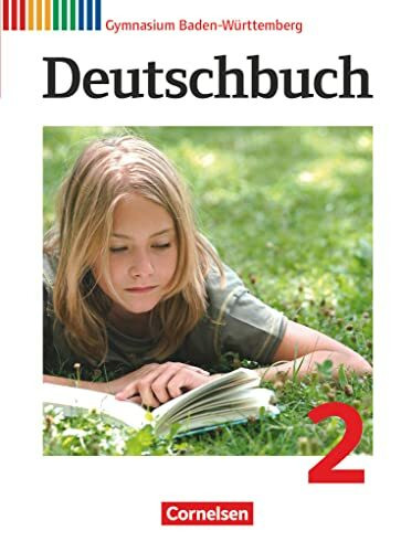 Deutschbuch Gymnasium - Baden-Württemberg - Ausgabe 2012 - Band 2: 6. Schuljahr: Schulbuch