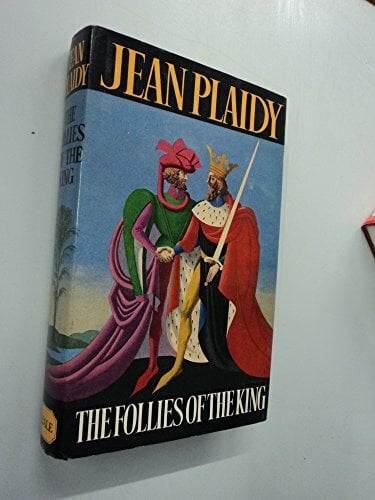 The Follies of the King The Follies of the King