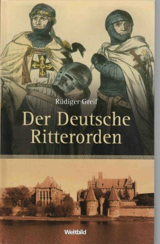 Der Deutsche Ritterorden