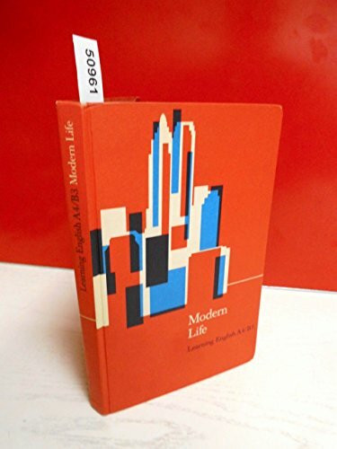 Learning English, Ausgabe A4 / B3 - MODERN LIFE - Lese- und Arbeitsbuch für die Ober- und Studienstufe -