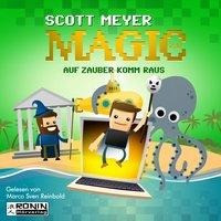 Auf Zauber komm raus (Magic 2.0, Band 2)