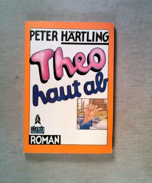 Gullivers Bücher, Bd.14, Theo haut ab: Roman für Kinder
