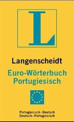Portugiesisch-Deutsch (Langenscheidt eurowoerterbuchs)