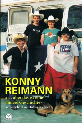 Konny Reimann: "... aber das ist eine andere Geschichte"
