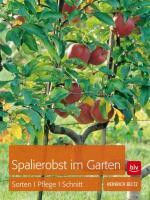 Spalierobst im Garten