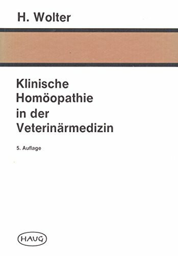 Klinische Homöopathie in der Veterinärmedizin