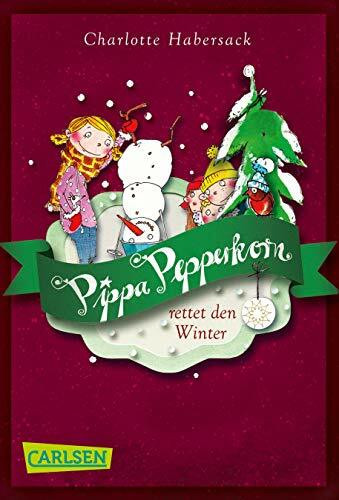 Pippa Pepperkorn 6: Pippa Pepperkorn rettet den Winter (6)