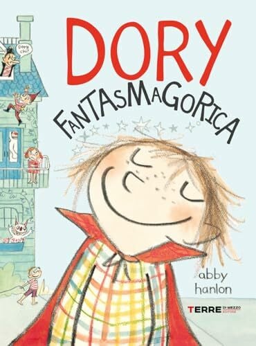 Dory fantasmagorica (Acchiappastorie)