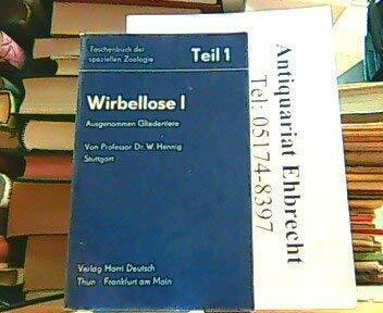 Taschenbuch der speziellen Zoologie, Tl.1, Wirbellose