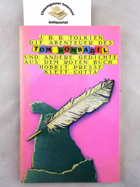 Die Abenteuer des Tom Bombadil: Und andere Gedichte aus dem Roten Buch (Hobbit Presse)