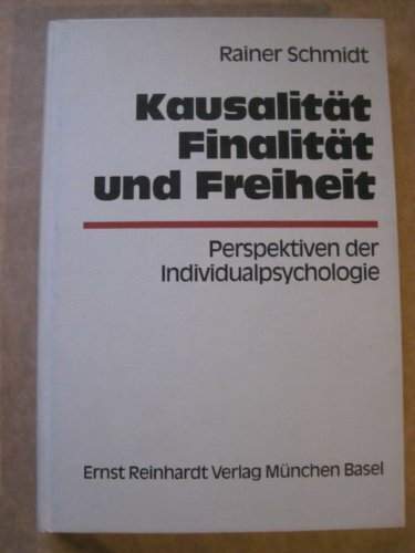 Kausalität, Finalität und Freiheit