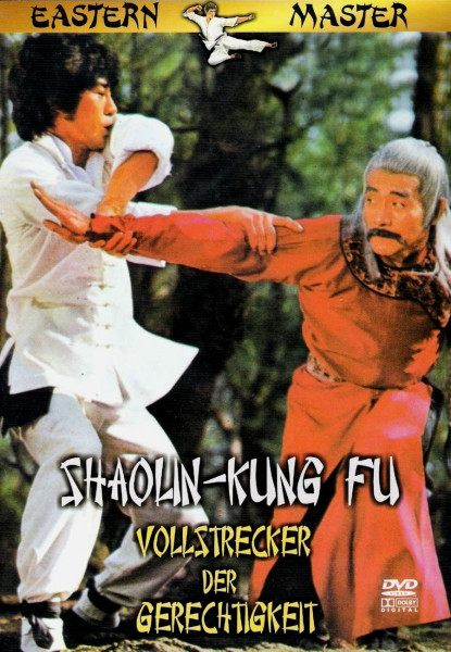 Shaolin-Kung Fu - Vollstrecker der Gerechtigkeit