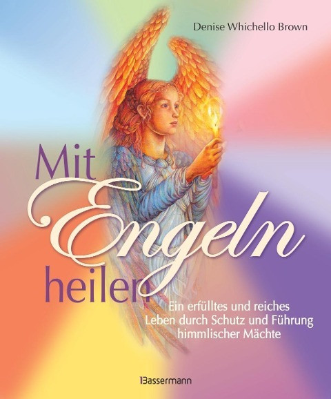 Mit Engeln heilen
