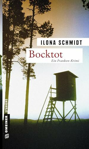 Bocktot: Kriminalroman (Kriminalromane im GMEINER-Verlag) (Kommissar Richard Levin)