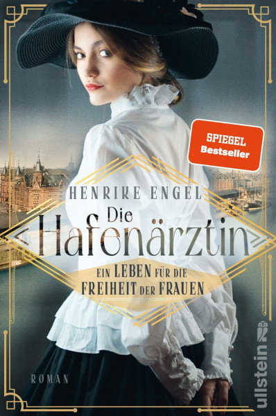 Die Hafenärztin. Ein Leben für die Freiheit der Frauen: Roman | Der dramatische Auftakt der Spannungsserie um eine außergewöhnliche Ärztin