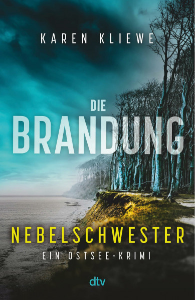 Die Brandung – Nebelschwester: Ein Ostsee-Krimi | Ein neuer Fall für die dänische Archäologin und den deutschen Kommissar (Fria Svensson & Ohlsen Ohlsen ermitteln, Band 3)
