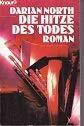Die Hitze des Todes (Knaur Taschenbücher. Romane, Erzählungen)