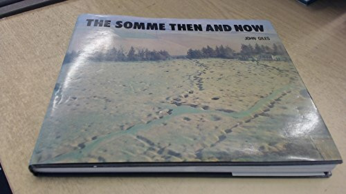 The Somme: Then and Now