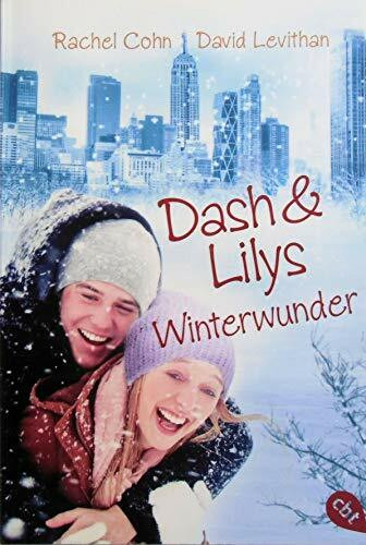Dash & Lilys Winterwunder (Die Dash & Lily-Reihe, Band 1)