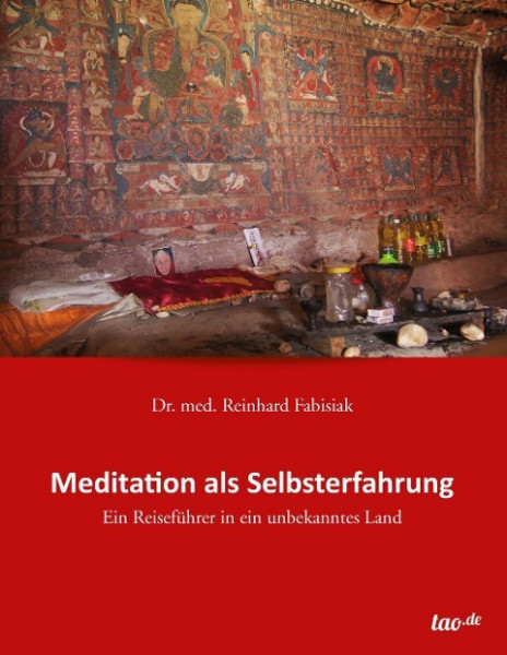 Meditation als Selbsterfahrung