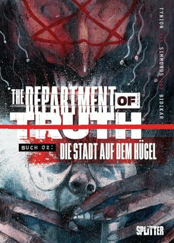 The Department of Truth. Band 2: Die Stadt auf dem Hügel