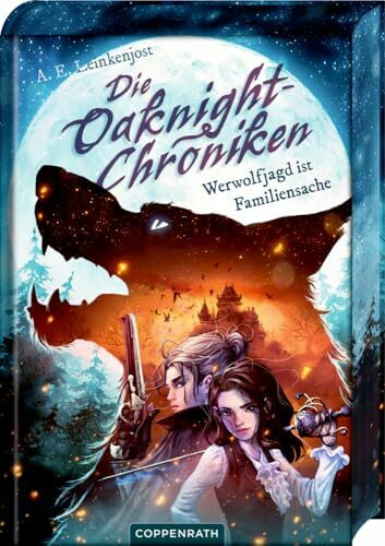 Die Oaknight-Chroniken (Bd. 1): Werwolfjagd ist Familiensache