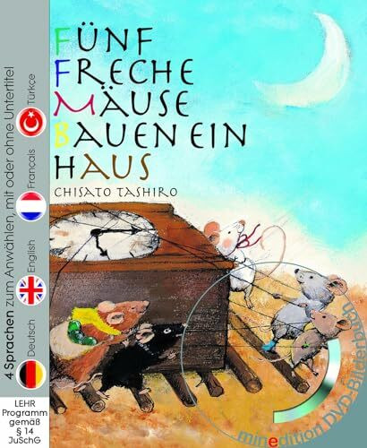 Fünf freche Mäuse bauen ein Haus (Buch mit DVD): 4 Sprachen zum Anwählen, mit oder ohne Untertitel. Deutsch / English / Francais / Türkce