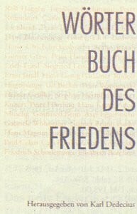 Duden. Wörterbuch des Friedens: Ein Brevier