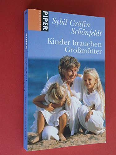 Kinder brauchen Großmütter