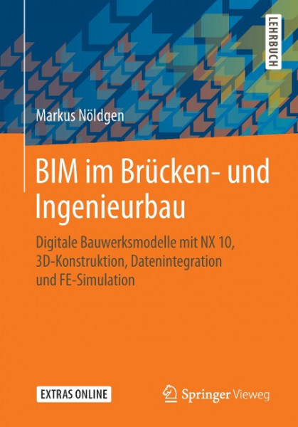 BIM im Brücken- und Ingenieurbau