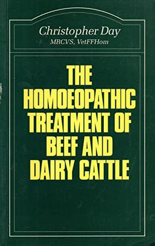 Homoeopathic Treatment of Beef and Dairy Cattle (Beaconsfield Homoeopathic Library)