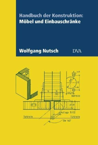 Handbuch der Konstruktion: Möbel und Einbauschränke