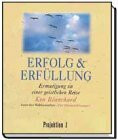 Erfolg und Erfüllung. Ermutigung zu einer geistlichen Reise