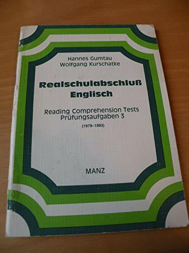 Realschulabschluß Englisch I. Prüfungstexte. Comprehension Tests ( 1985 - 1989)