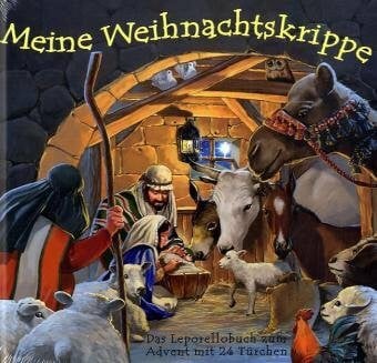 Meine Weihnachtskrippe: Das Leporellobuch zum Advent mit 24 Türchen