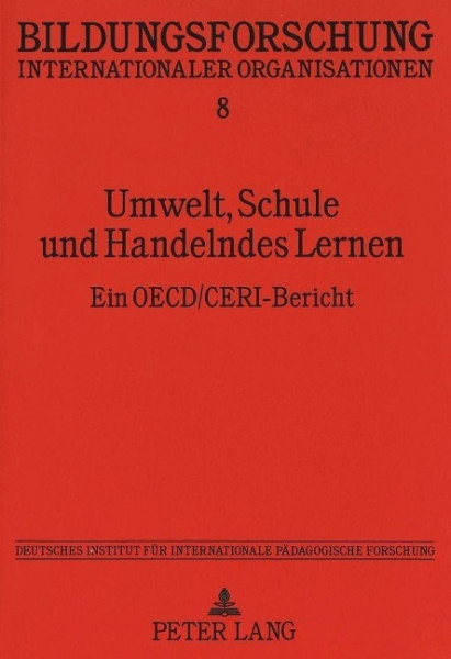 Umwelt, Schule und Handelndes Lernen