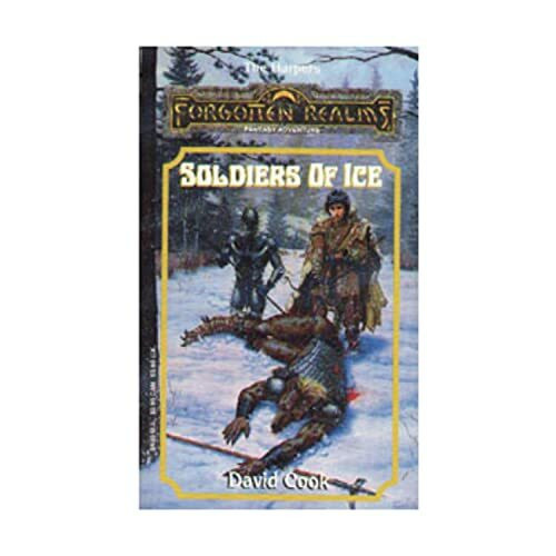 Soldiers of Ice (Forgotten Realms: the Harpers, Band 7)