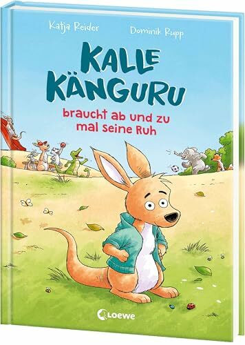 Kalle Känguru braucht ab und zu mal seine Ruh: Bestärkendes Bilderbuch für Kinder ab 5 Jahren über das wichtige Thema Introversion - Baut Vorurteile ab und gibt Introvertierten eine starke Stimme