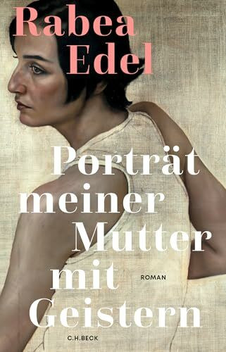 Portrait meiner Mutter mit Geistern: Roman