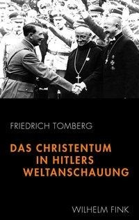 Das Christentum in Hitlers Weltanschauung