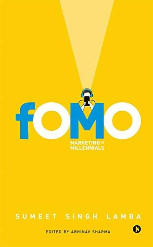 FOMO: Marketing to Millennials