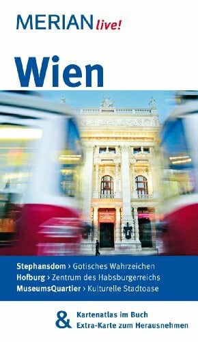MERIAN live! Reiseführer Wien: MERIAN live! - Mit Kartenatlas im Buch und Extra-Karte zum Herausnehmen