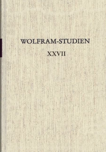 Wolfram-Studien XXVII: Literatur im mittelniederdeutschen Sprachraum (1200–1600) - - Produktion und Rezeption - - Rostocker Kolloquium 2021 ... der Wolfram von Eschenbach-Gesellschaft)