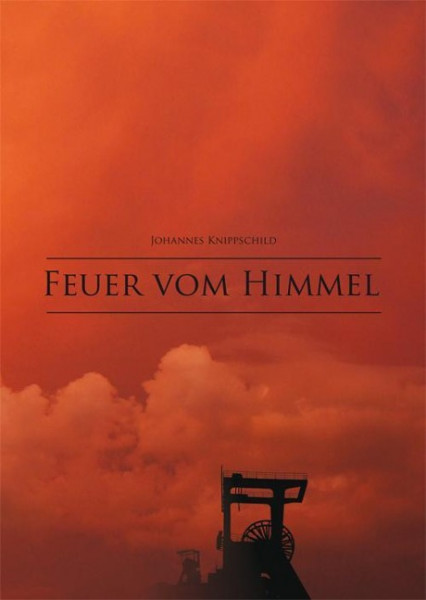 Feuer vom Himmel