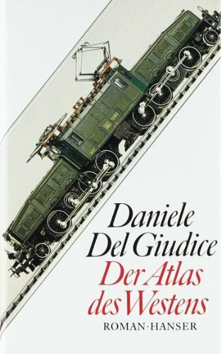 Der Atlas des Westens: Roman