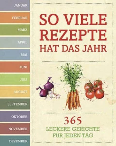 Rezepte für das ganze Jahr