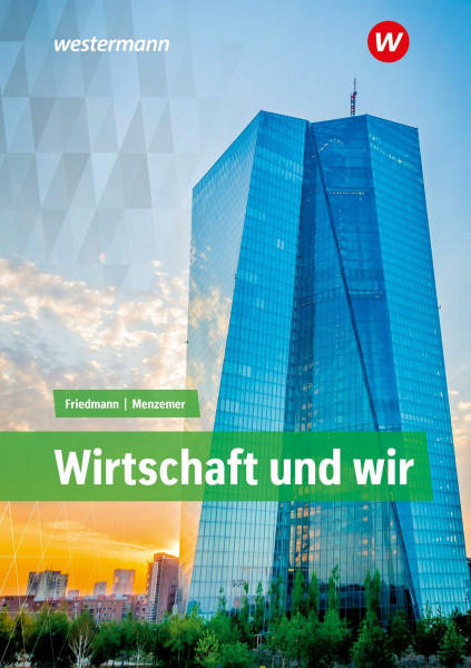 Wirtschaft und WIR: Schulbuch