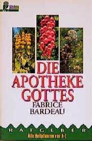 Die Apotheke Gottes