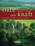Orte der Kraft: Magische Plätze in Deutschland
