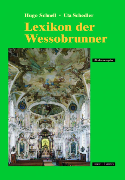 Lexikon der Wessobrunner: Künstler und Handwerker